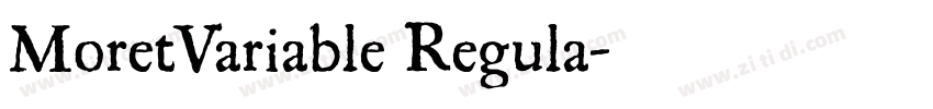 MoretVariable Regula字体转换